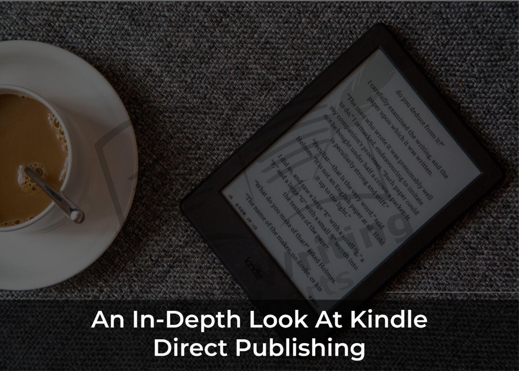 This picture displays an in-depth look at Kindle Direct Publishing.