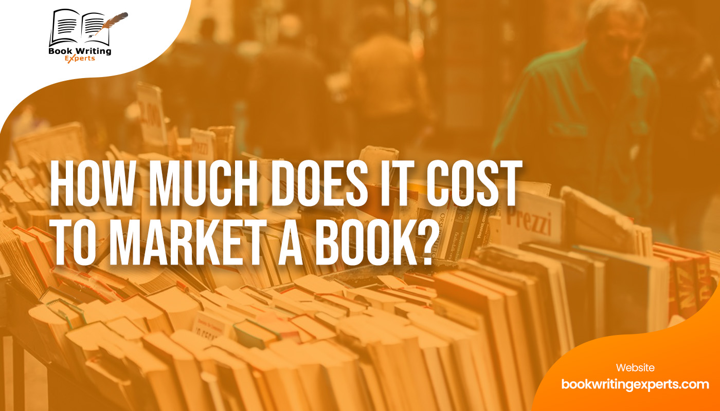 How Much Does it Cost to Market a Book?