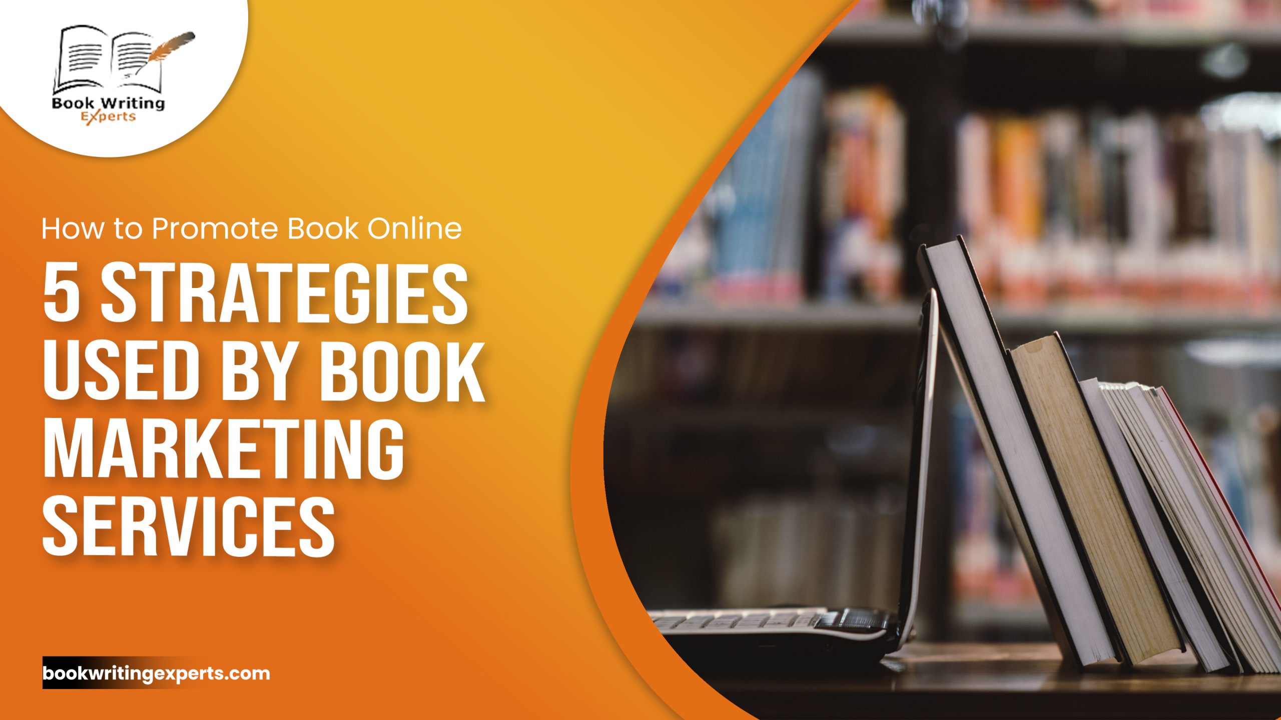 How to Promote Book Online: 5 Strategies Used by Book Marketing Services