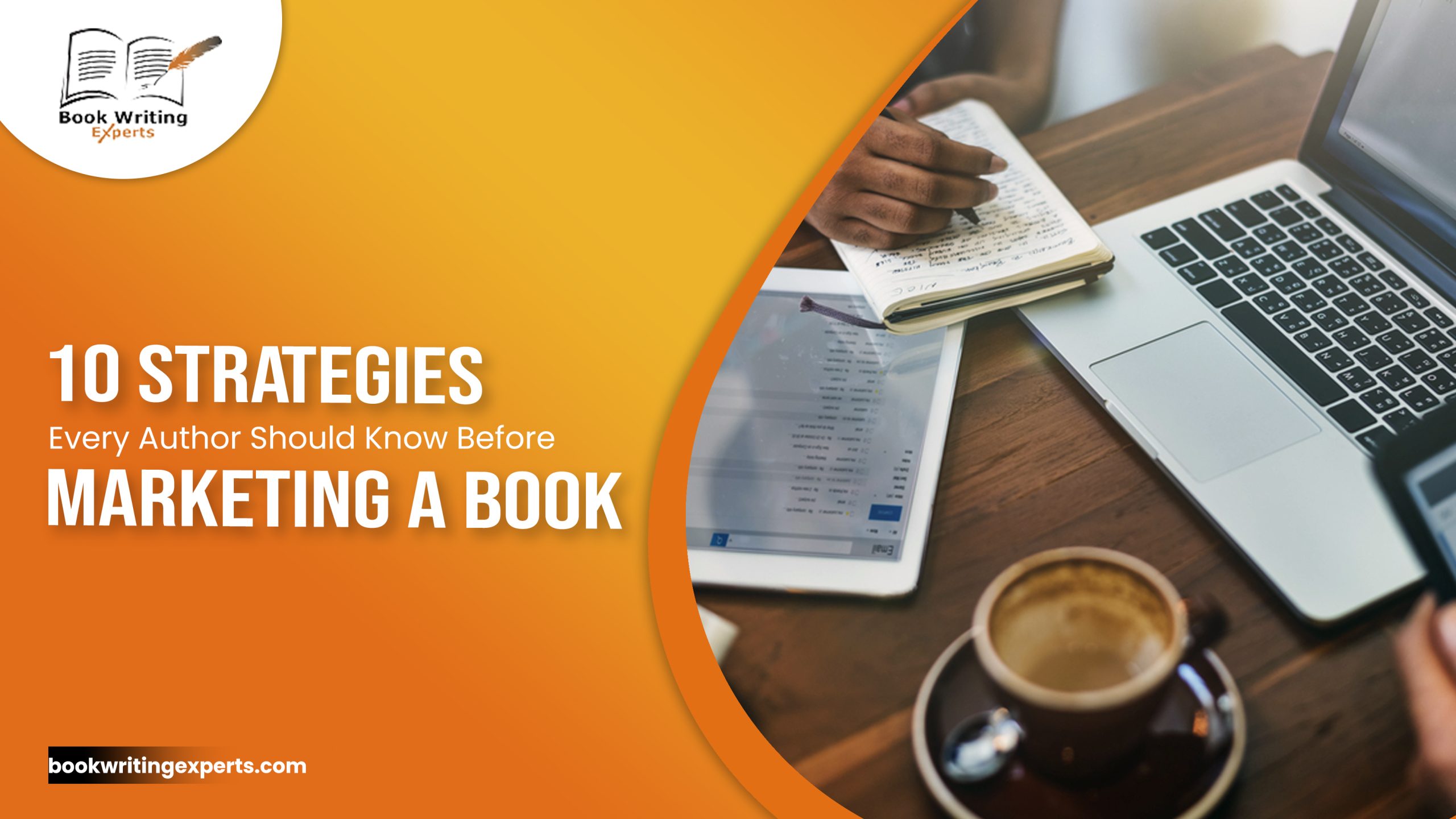 10 Strategies Every Author Should Know Before Marketing A Book